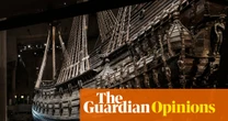 What does a sunk Swedish galleon teach us about the perils of ignoring science? ‘Take no one’s word for it’ | Elizabeth Finkel