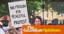 Five years in prison for nonviolent protest: it’s plain wrong, and Keir Starmer knows it | Caroline Lucas