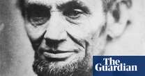 ‘Lincoln had something to say’: historians ponder lessons for the age of Trump