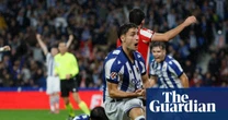 Real Sociedad release pressure with surreal victory in Basque derby like no other | Sid Lowe