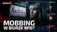 Mobbing w biurze RPD? „Jej rezygnacja ze stanowiska uderzyłaby w dzieci”