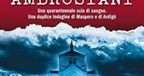 "Misteri Ambrosiani", il nuovo giallo mozzafiato di Fabrizio Carcano: la Milano tra gli anni '70 e la pandemia
