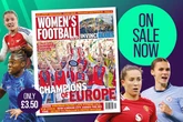 Celebrate Arsenal and Chelsea wins with Women's Football News - June 2025 Edition