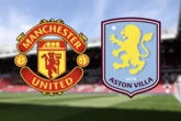 Man United vs Aston Villa team news and live match updates from Old Trafford
