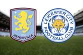 Aston Villa vs Leicester City LIVE match updates and team news