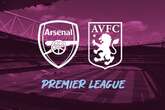 How to watch Arsenal v Aston Villa - live stream, TV channel, kick-off time