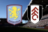 Aston Villa vs Fulham LIVE match updates and team news from Premier League clash