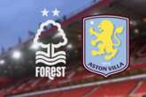 Nottingham Forest vs Aston Villa LIVE match updates and team news