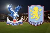 Crystal Palace vs Aston Villa LIVE match updates and team news