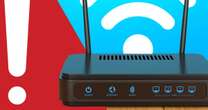 Check your Wi-Fi now or you could be at 'risk' - worrying alert issued to UK homes