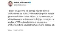 Em sessão do STF, Bolsonaro faz post com comparação entre seu julgamento e jogo entre Brasil e Argentina