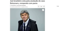 Voto de Fux ganha destaque na mídia internacional: 'Rompendo com os pares'
