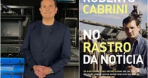 RobertoCabrini emalta de novo: "No Rastro da Notícia" volta para a lista de biografias jornalísticas mais vendidas na Amazon