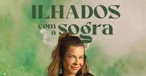 3ª temporada de 'Ilhados com a Sogra' já tem data de estreia e trailer divulgado; confira a lista completa dos participantes do reality da Netflix