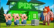 PT defende Pix em animação que associa Estados Unidos ao 'Lobo Mau' de 'Os três Porquinhos'