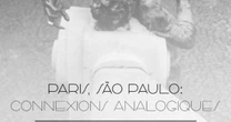 Malu Mesquita expõe "Paris, São Paulo: conexões analógicas"