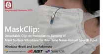 “マスク”を“マイク”にするクリップ「MaskClip」　東大などが開発　医療現場などでの活用に期待