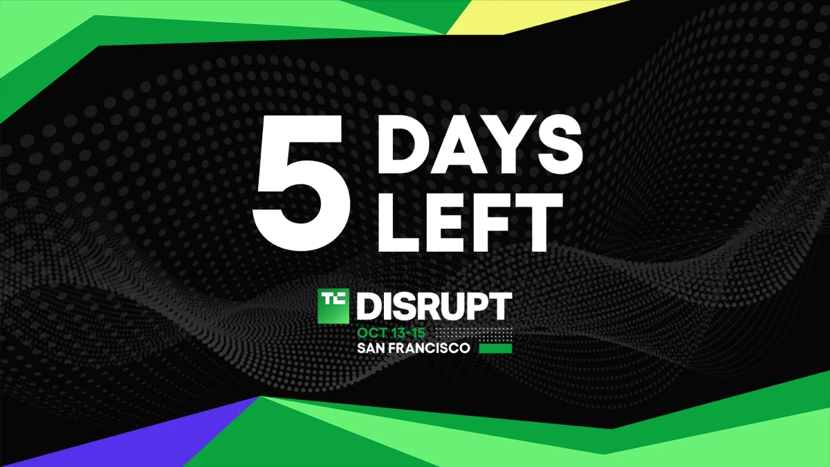 5 days left to lock in the lowest TechCrunch Disrupt 2026 ticket rates