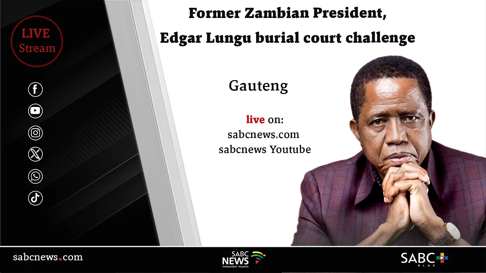 LIVE: Former Zambian President Edgar Lungu burial court case