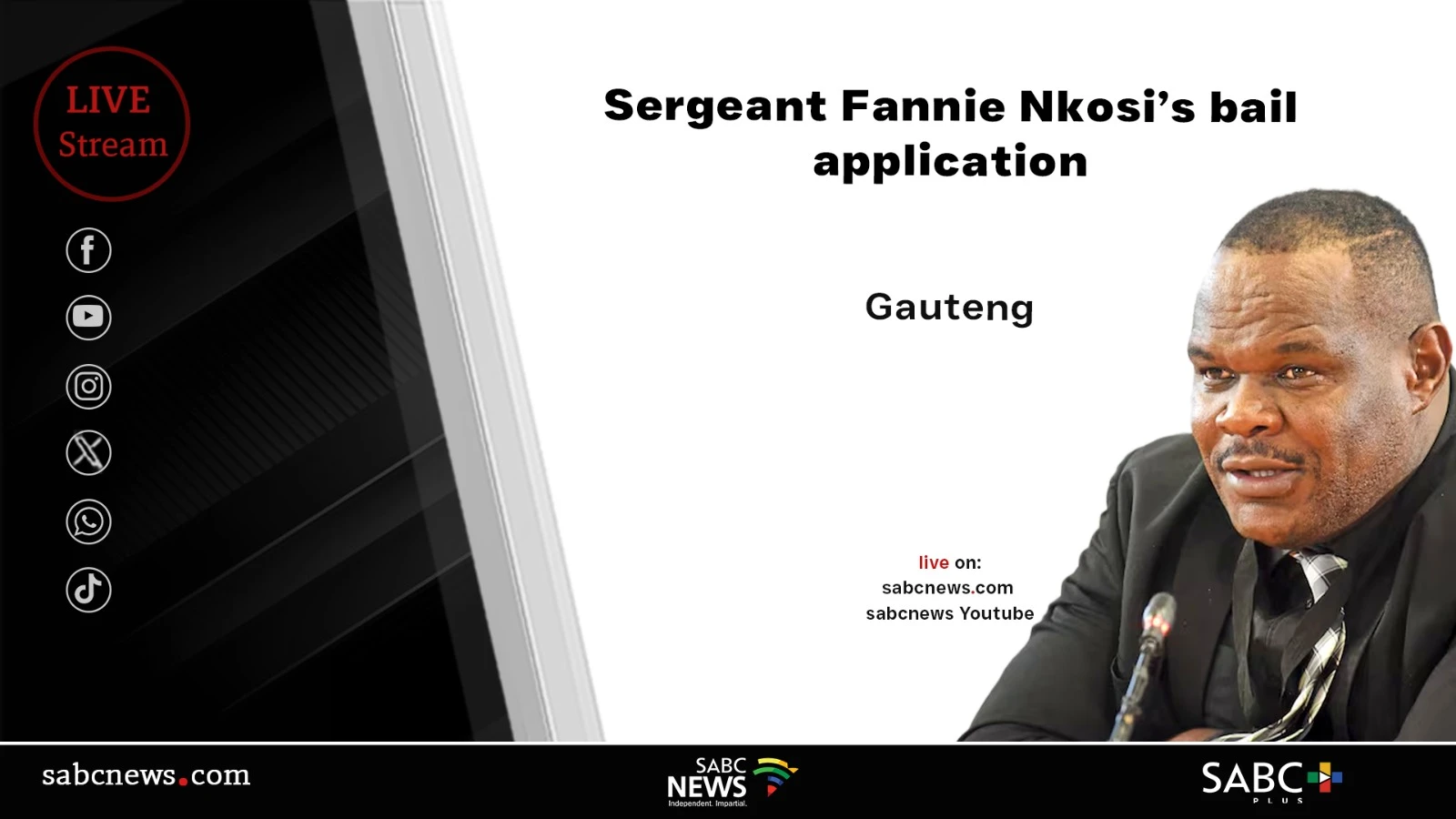 LIVE: Sergeant Fannie Nkosi’s bail application