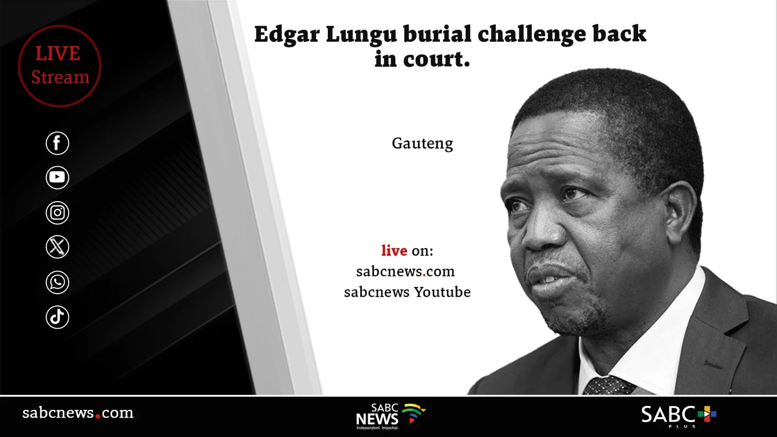LIVE: Edgar Lungu’s burial court challenge