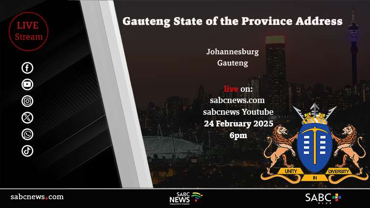 LIVE: Gauteng State of the Province Address 2025