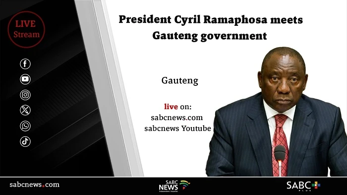 LIVE: Ramaphosa meets Gauteng government