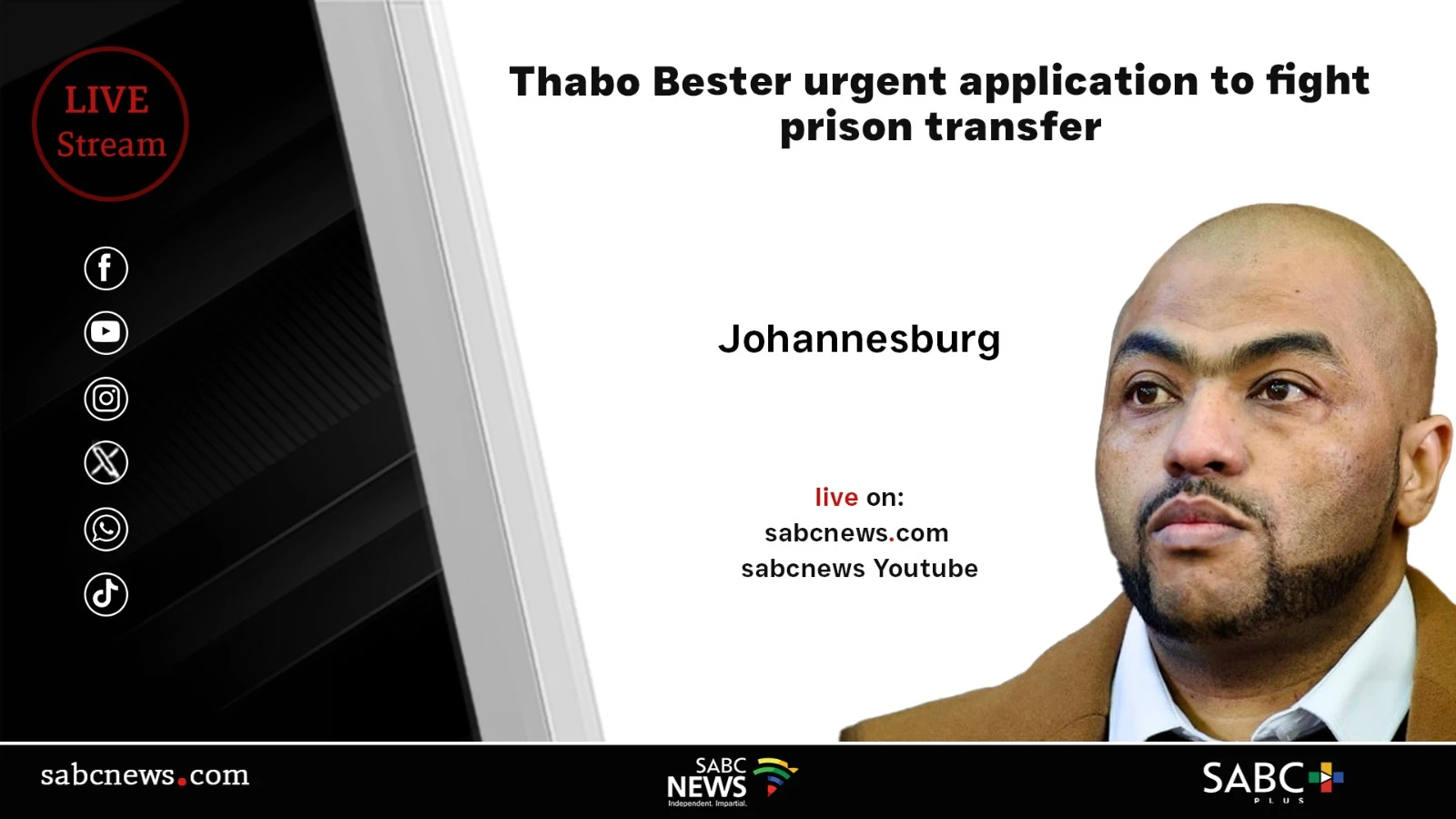 LIVE: Thabo Bester challenges transfer in urgent High Court bid