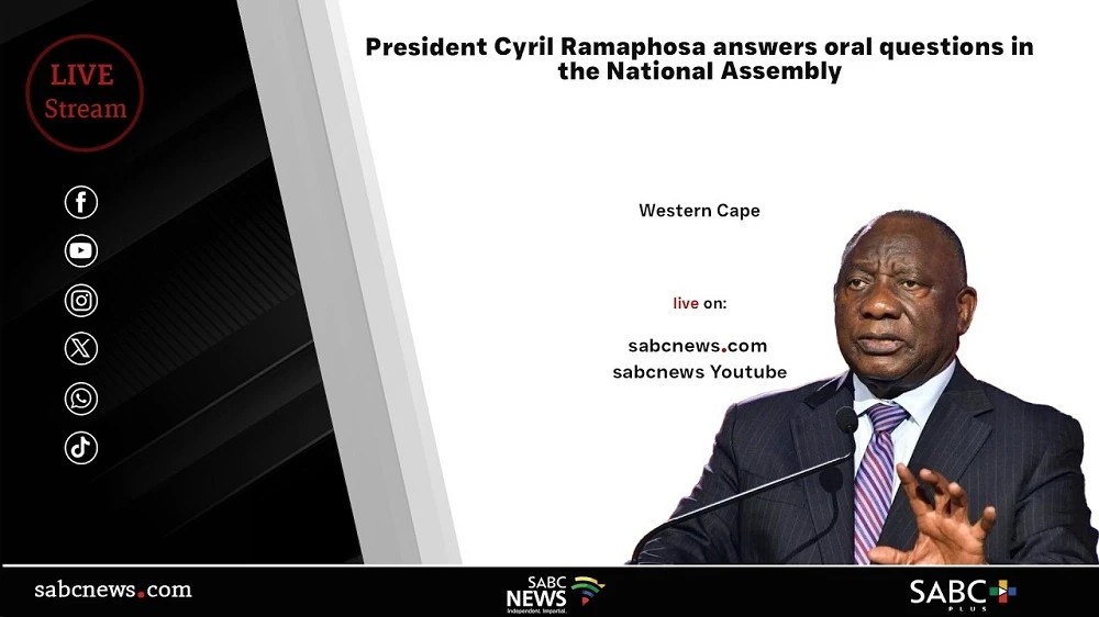 LIVE | Ramaphosa answers oral questions in National Assembly