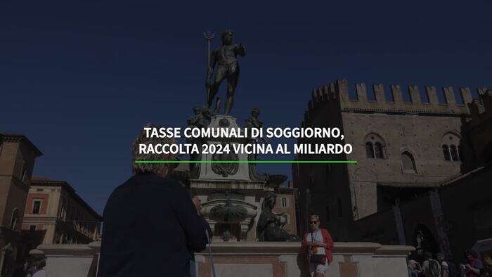 Tasse comunali di soggiorno, raccolta 2024 vicina al miliardo