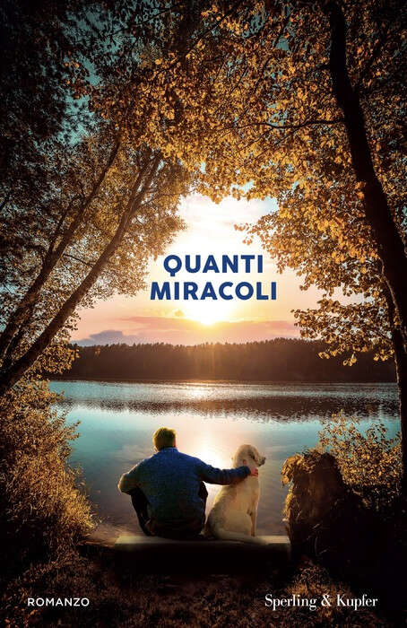 Quanti miracoli, esce l'atteso nuovo romanzo di Nicholas Sparks