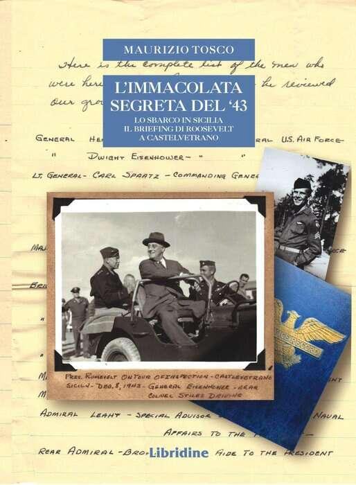 Il briefing di Roosevelt a Castelvetrano, libro svela l'intrigo