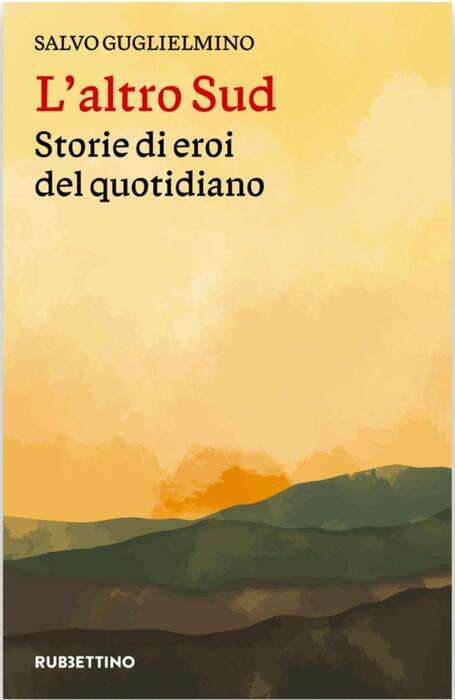 L'altro Sud, gli eroi del quotidiano fuori dagli stereotipi