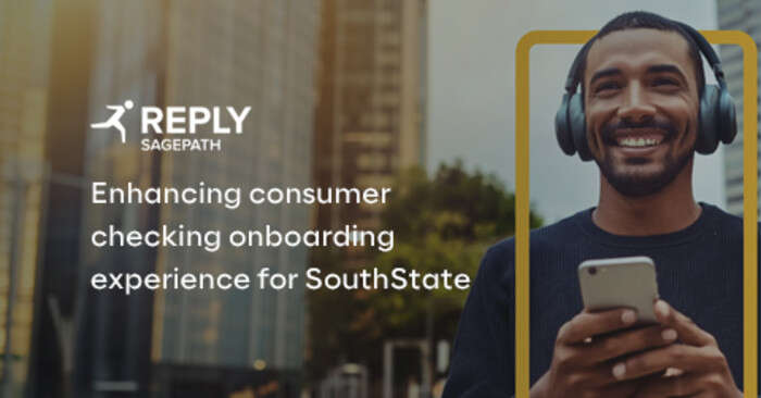 REPLY: Sagepath Reply rende unica l'esperienza di onboarding bancario per i clienti di SouthState