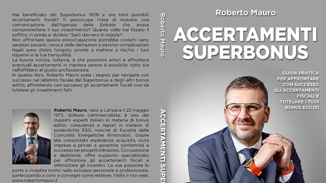 Roberto Mauro lancia il Bestseller “Accertamenti Superbonus”