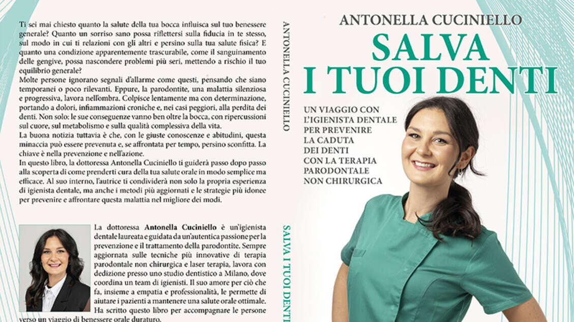 Antonella Cuciniello lancia il Bestseller “Salva I Tuoi Denti”