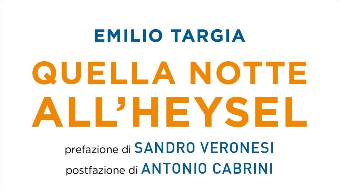 Calcio: 'Quella notte all'Heysel', ecco nuova edizione libro