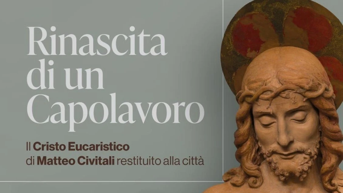 Cristo Eucaristico di Civitali torna esposto a Lucca
