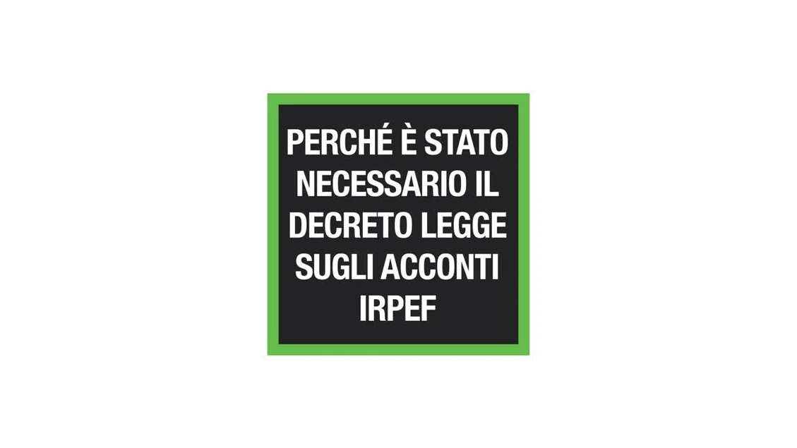 Ansa EXPLAINER - Perche' e' stato necessario il decreto legge sugli acconti Irpef