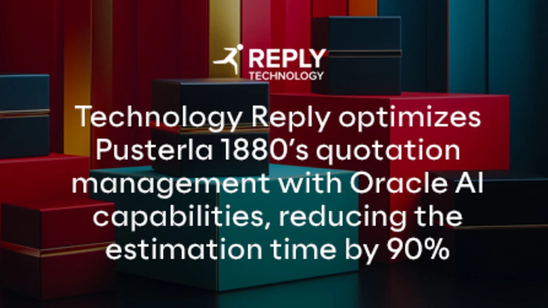 Technology Reply ottimizza il processo di preventivazione di Pusterla 1880 grazie all'IA