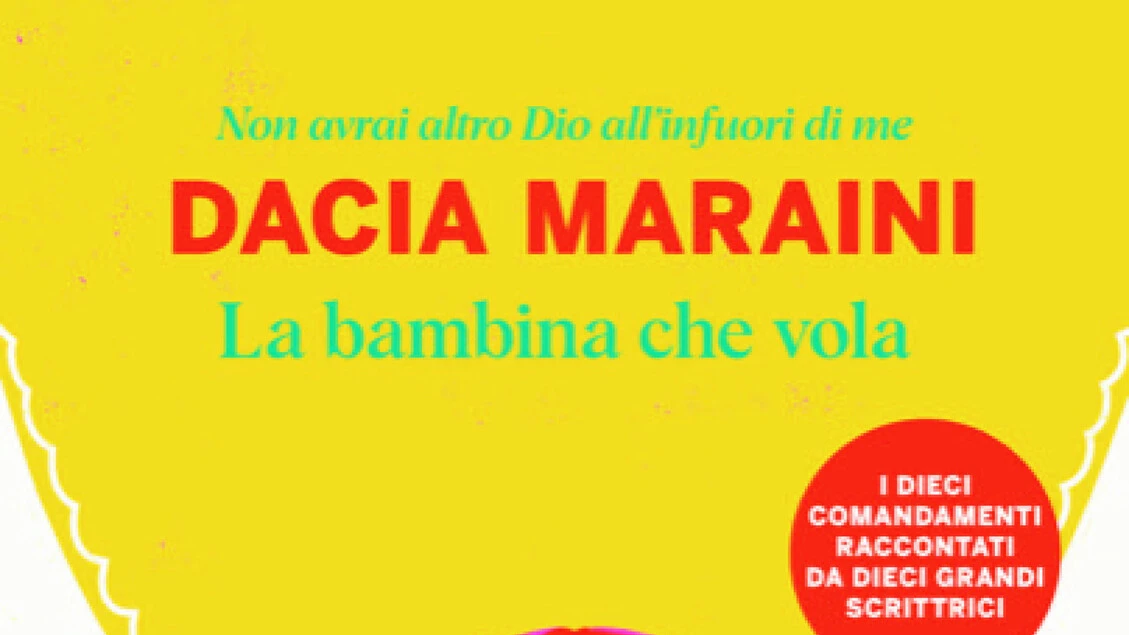 Le scrittrici e i 10 Comandamenti, da Maraini a Gaspari