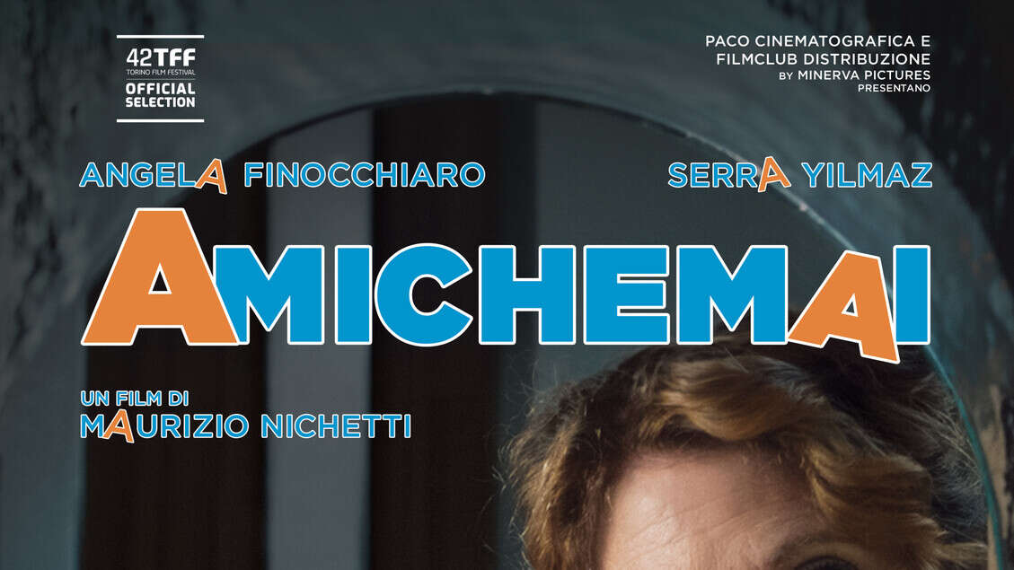 'Amichemai', surreale viaggio on the road firmato Nichetti