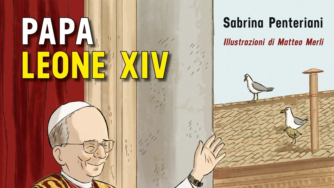 Papa Leone XIV raccontato ai bambini, esce libro di Penteriani