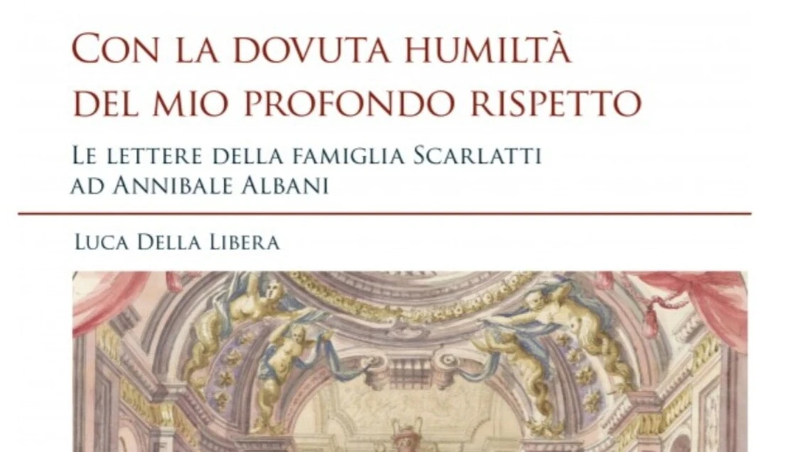 Albani e Scarlatti, un mecenate per la famiglia dei musicisti