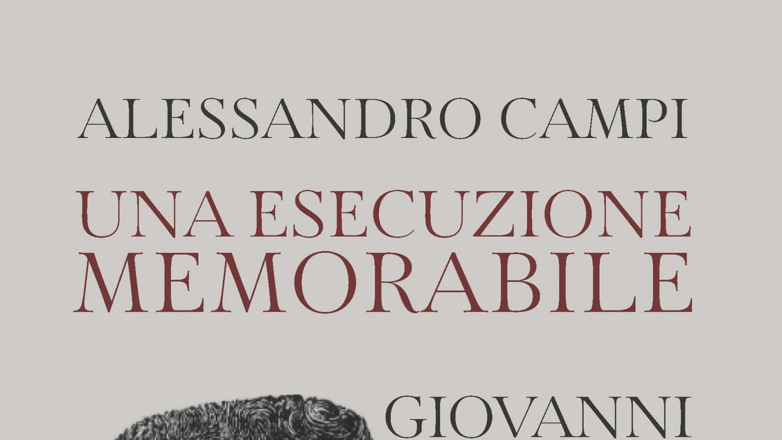 Una esecuzione memorabile, la morte di Giovanni Gentile