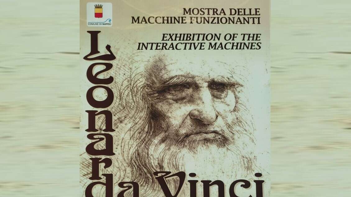 Le 'Macchine funzionanti' di Leonardo in mostra a Napoli