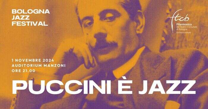 Puccini incontra il Jazz l'1 novembre al Manzoni di Bologna