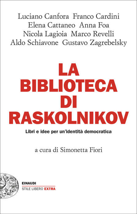 Esce La biblioteca di Raskolnikov, libri e democrazia