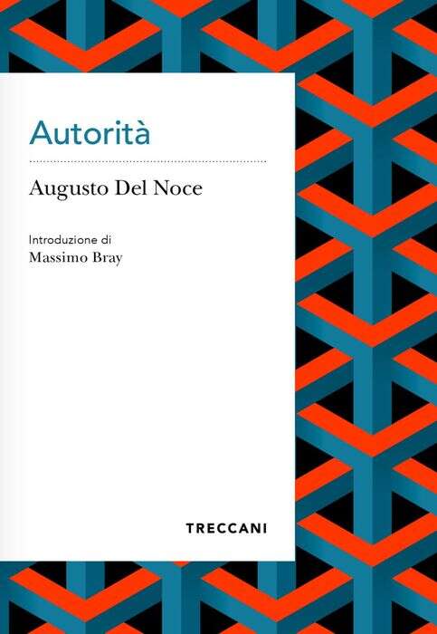 Diventa un libro la voce 'Autorità' di Treccani