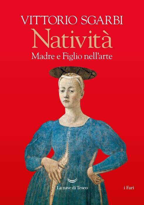 Natività, Vittorio Sgarbi racconta madre e figlio nell'arte